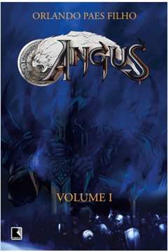 Angus- Vol. 1 / Orlando Paes Filho