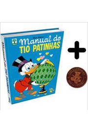 Manual do Tio Patinhas- Com Lendária Moeda Número 1 ( Novo- Lacrado - Vários Autores
