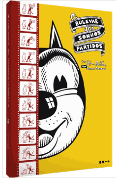 O Bulevar dos Sonhos Partidos - Kim Deitch; Simon Deitch