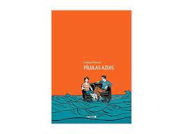Pílulas Azuis ( Novo)-  Frederick Peeters