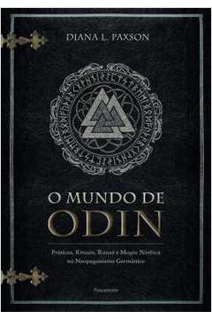 O Mundo de Odin  - Diana L. Paxson