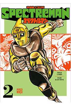 Spectreman - Volume 4 (novo- Lacrado) - Souji Ushio