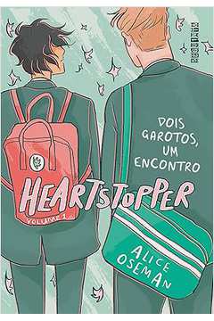 Heartstopper: Dois Garotos, um Encontro - Vol. 1 ( Novo) - Alice Oseman