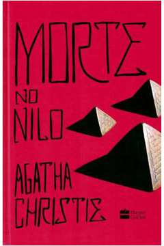 Morte no Nilo ( Novo- Lacrado) -  Agatha Christie