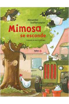 Mimosa Se Esconde ( Novo)  - Alexander Steffensmeier