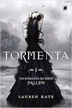 Tormenta - Série Fallen, Volume 2  - Lauren Kate