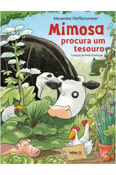 Mimosa Procura um Tesouro ( Novo) - Alexander Steffensmeier