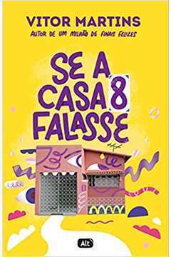 Se a Casa 8 Falasse Vitor Martins