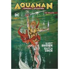 Aquaman: a Espada da Atlântida - Kurt Busiek