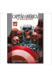 Capitão América - a Escolha  - Mitch Breitwiser; David Morrel