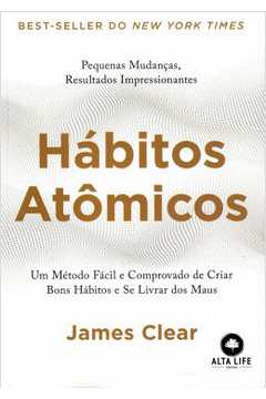 Hábitos Atômicos ( Novo)  - James Clear