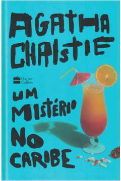 Um Mistério no Caribe ( Novo-lacrado) - Agatha Christie