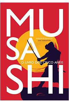 Musashi: o Livro dos Cinco Anéis- Capa Almofadada ( Novo)  - Miyamoto Musashi