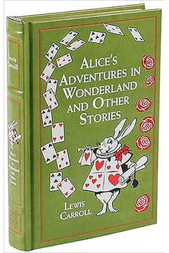 Alices Adventures in Wonderland: and Other Stories - Lewis Carroll