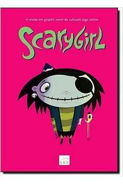 Scarygirl ( Novo)
