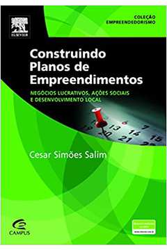Construindo Planos de Empreendimentos -Cesar Simões Salim