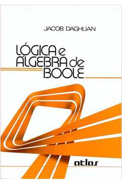 Lógica e Álgebra de Boole