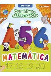 Cartilha: Caminhos da Alfabetização- Matemática de 5 a 7 Anos - Vários Autores