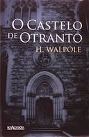 O Castelo de Otranto  - Horace Walpole