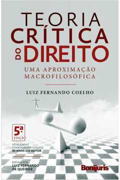 Teoria Crítica do Direito 5ª Edição