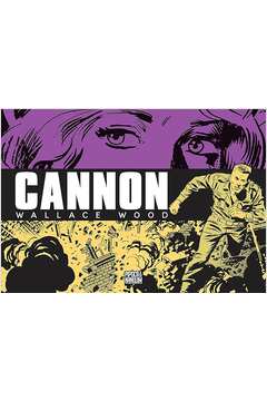 Cannon- sem Luva-  Wallace Wood