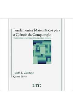 Fundamentos Matemáticos para a Ciência da Computação 5ªed.-  Juduth L. Gersting