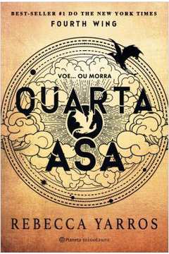 Quarta Asa ( Novo- Lacrado) - Rebecca Yarros