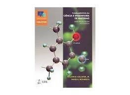 Fundamentos da Ciência e Engenharia de Materiais  - William D. Callister; David G. Rethwisch