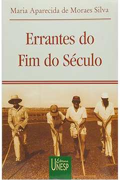 Errantes do Fim do Século  - Maria Aparecida de Morais Silva