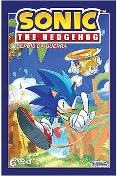 Sonic the Hedgehog – Volume 1: Depois da Guerra  - Ian Flynn
