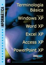 Informática. Terminologia Básica - Windows Xp, Word Xp... 4ª Edição  - Mário Gomes da Silva