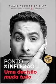 Ponto de Inflexão - Flávio Augusto da Silva
