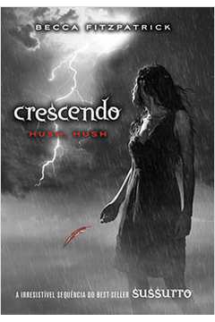 Crescendo: Hush, Hush - Becca Fitzpatrick