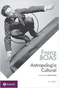 Antropologia Cultural -Franz Boas