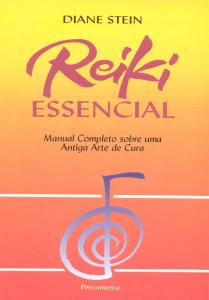 Reiki Essencial - Diane Stein