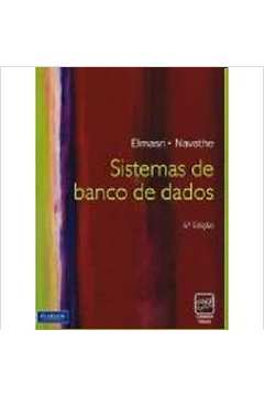 Sistemas de Banco de Dados- 6ª Edição - Elmasri; Navathe