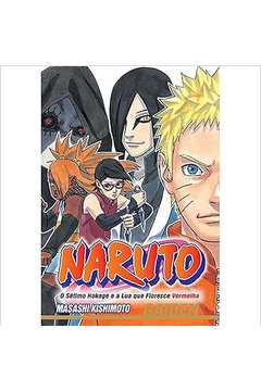 Naruto Gaiden: o Sétimo Hokage e a Lua Que Floresce Vermelha