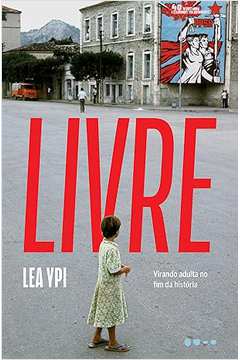 Livre: Virando Adulta no Fim da História- Lea Ypi
