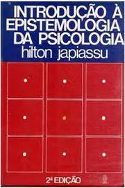 Introdução á Epistemologia da Psicologia 2ª Edição- Hilton Japiassu