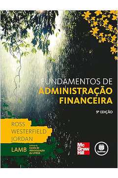 Fundamentos de Administração Financeira 9ª Edição- Stephen A. Ross