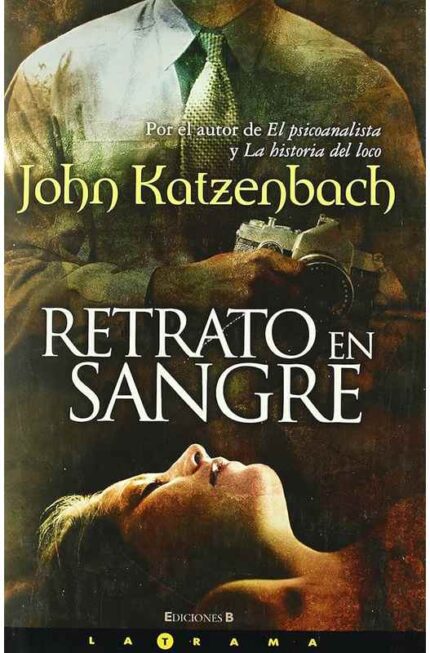 Retrato En Sangre -  John Katzenbach