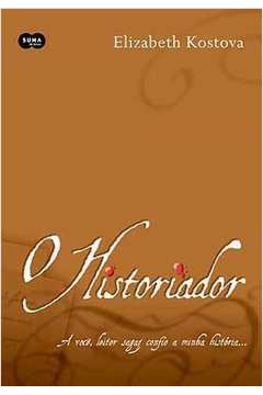 O Historiador - Elizabeth Kostova
