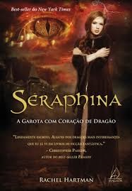 Seraphina - a Garota Com Coração de Dragão- Rachel Hartman