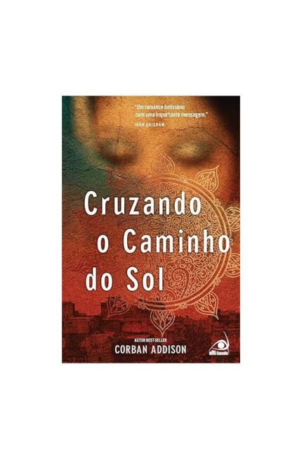 Cruzando o Caminho do Sol- Corban Addison