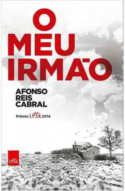O Meu Irmão- Afonso Reis Cabral