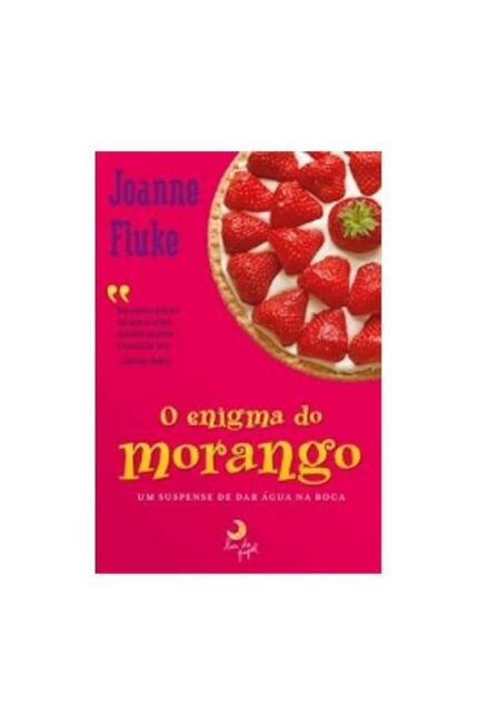 O Enigma do Morango- Joanne Fluke