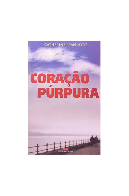 Coração Púrpura- Catherine Ryan Hyde