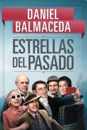 Estrellas del Pasado - Daniel Balmaceda