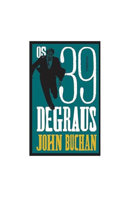 Os 39 Degraus- John Buchan