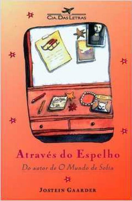 Atraves do Espelho - Isa Mara Lando; Jostein Gaarder